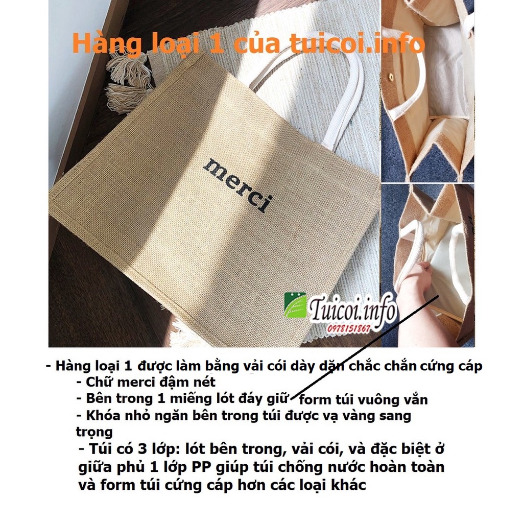 Túi cói merci loại 1 màu sáng, có đệm đáy giữ form túi, có lót