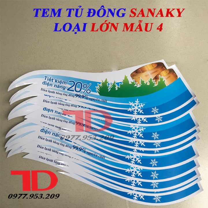 Tem tủ đông SANAKY loại lớn mẫu 4