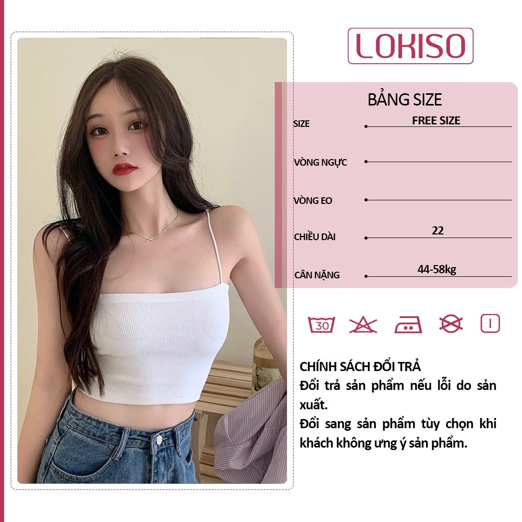 Áo hai dây nữ croptop dáng ôm kiểu ống 2 dây bún cao cấp LOKISO CT04