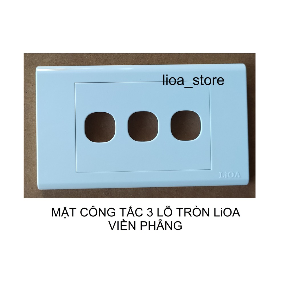 MẶT CÔNG TẮC TỪ 1-3 LỖ TRÒN LiOA.