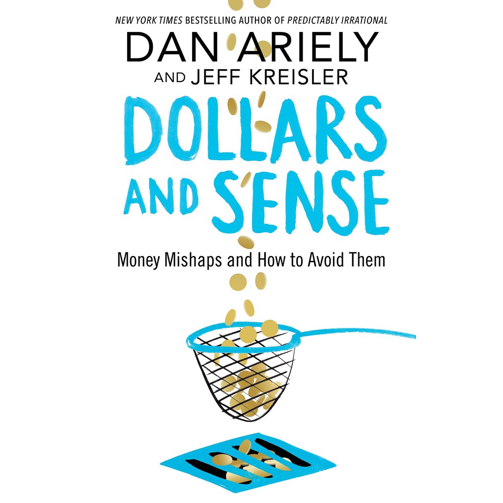 Sách - Anh: Dollars And Sense : Money Mishaps And How To Avoid Them