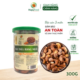 Hạt điều rang muối HAPUFOOD vỏ lụa nguyên hạt hũ 300G bổ dưỡng, thơm ngon- Đồ ăn vặt cho mẹ và bé