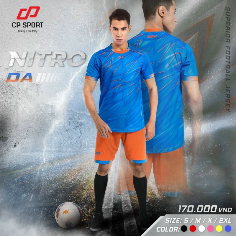 BỘ QUẦN ÁO ĐÁ BANH CP NITRO MỚI SIÊU ĐỘC LẠ MẮT , CHẤT VẢI CỰC ĐẸP