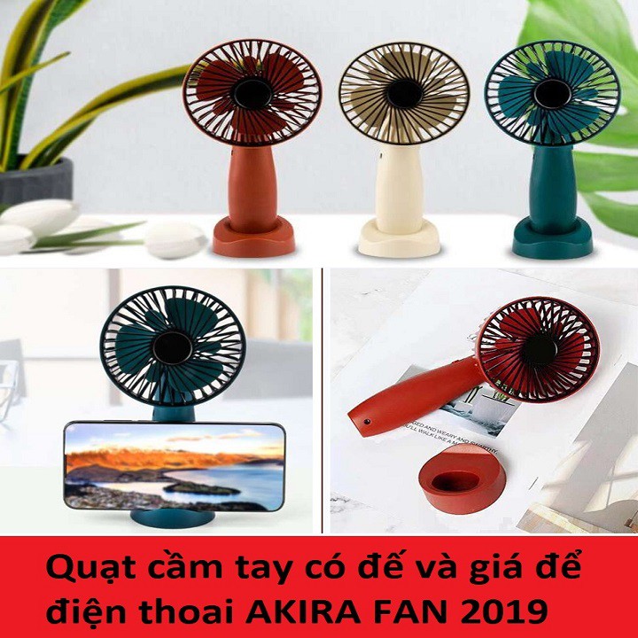 Quạt mini tích điện cầm tay có đế để bàn kèm giá đỡ điện thoại siêu hot mẫu mới 2019