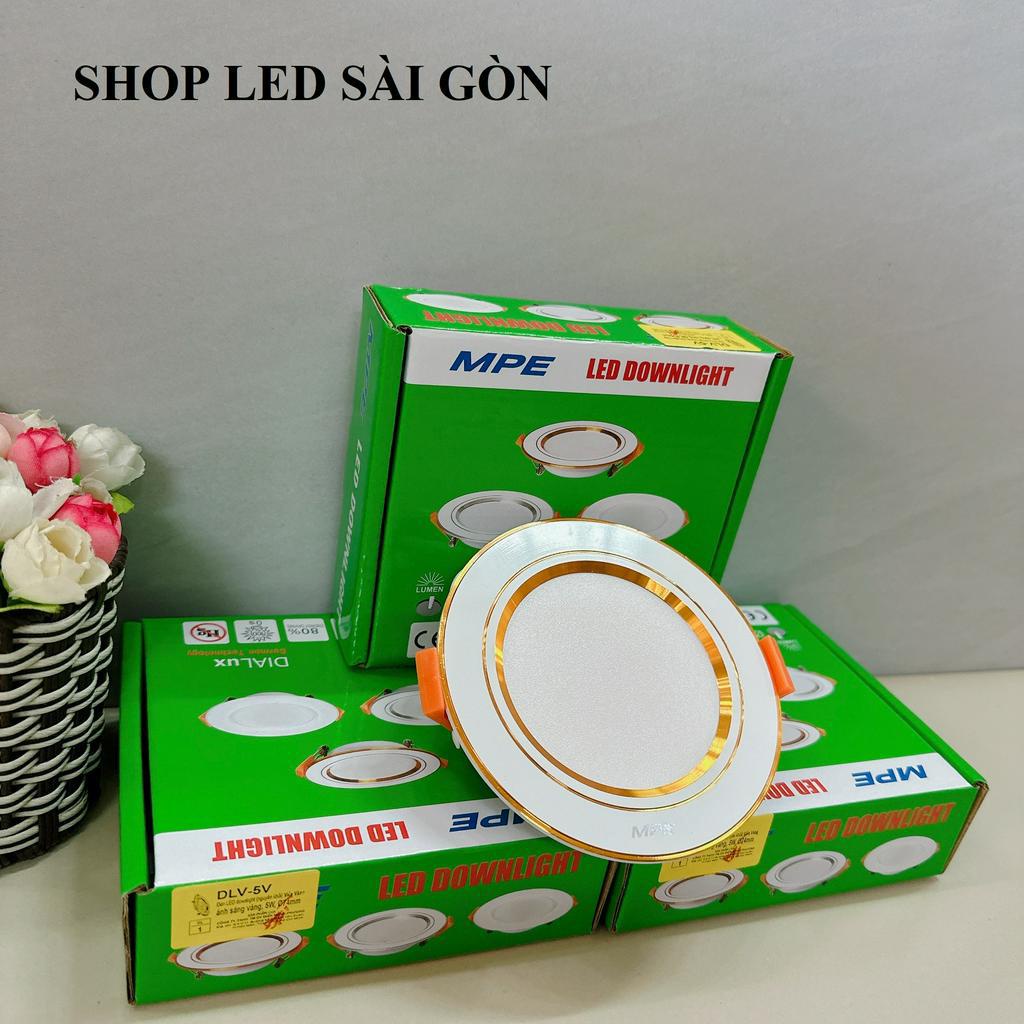Đèn Led  Downlight Âm Trần Tròn Viền Vàng 5W, 7W, 9W, 12W MPE BẢO HÀNH 2 NĂM ĐỔI MỚI