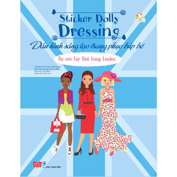 Sách - Sticker Dolly Dressing - Dán Hình Sáng Tạo Trang Phục Búp Bê - Bộ Sưu Tập Thời Trang London - 8935212345712