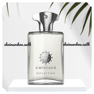 Amouage - amouage reflection man - nước hoa lạ - tester - 10ml - ᴄʜᴏɪɴᴜᴏᴄʜᴏᴀ.ᴀᴜᴛʜ ©