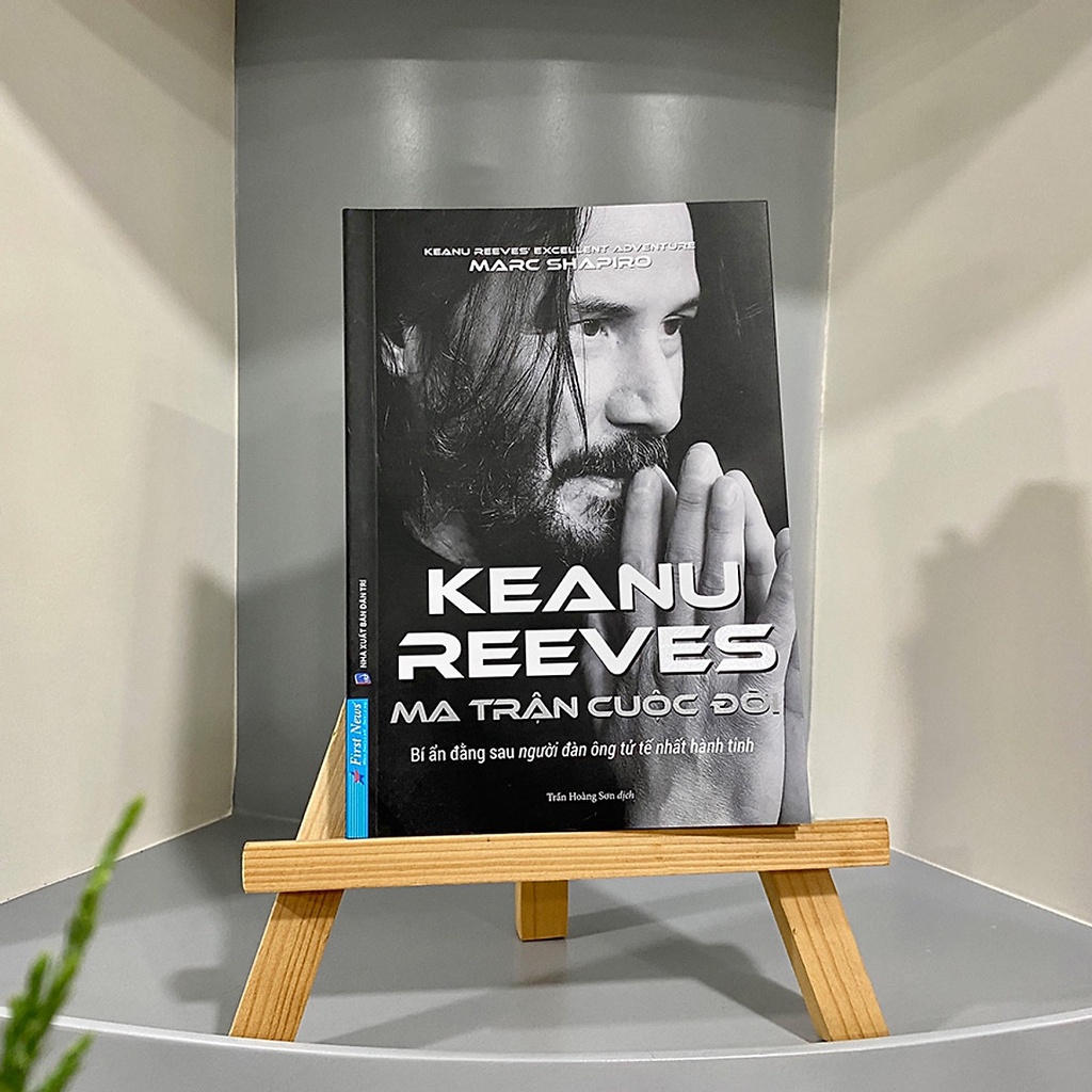 Sách - Keanu Reeves - Ma Trận Cuộc Đời (Bí Ẩn Đằng Sau Người Đàn Ông Tử Tế Nhất Hành Tinh)