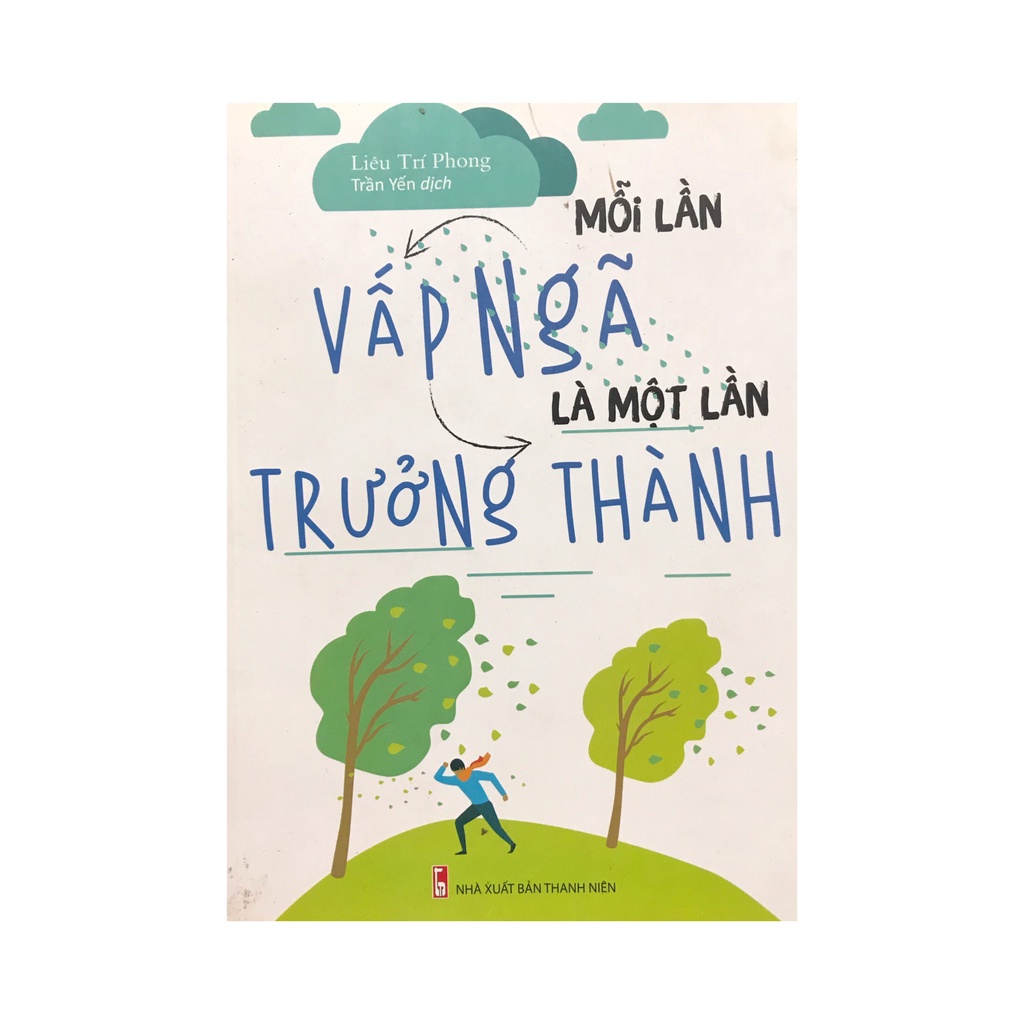 Sách - Mỗi Lần Vấp Ngã Là Một Lần Trưởng Thành ( MinhLongBook )