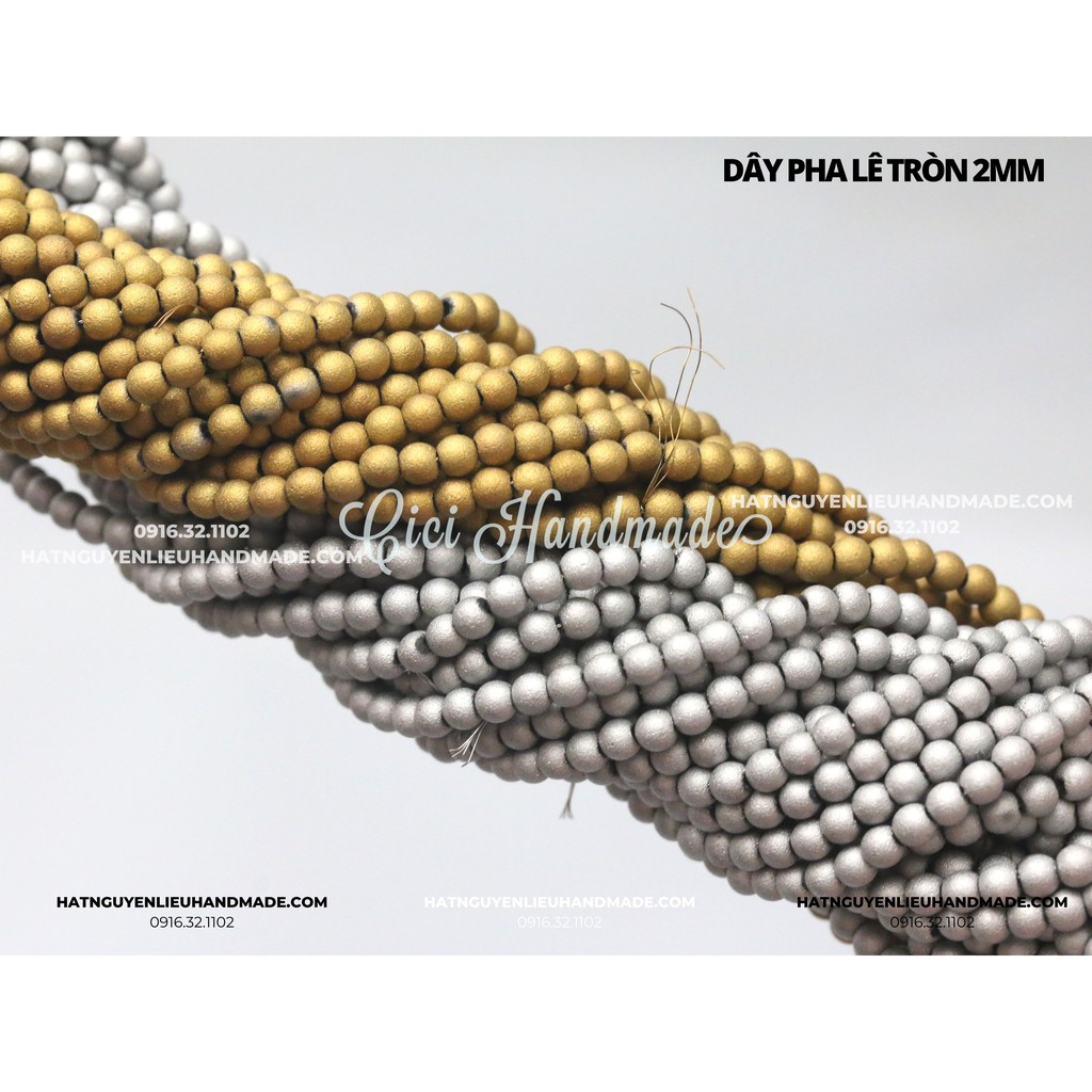 Dây Pha lê tròn màu kim loại mờ 2mm Cici Handmade chuyên hạt đá hạt pha lê hạt cườm hạt trang sức tự làm nguyên liệu DIY