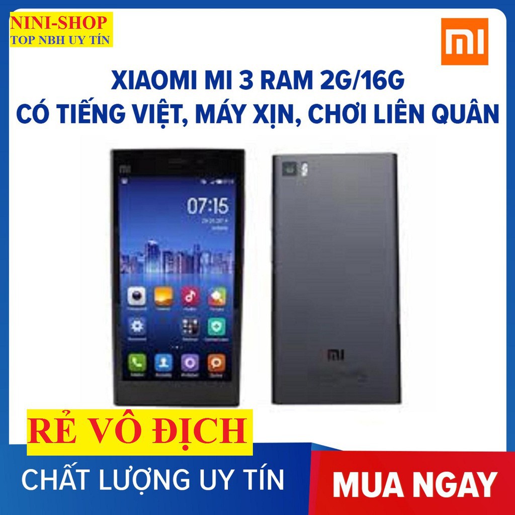 điện thoại Xiaomi Mi 3 ram 2G bộ nhớ 16G mới, Có Tiếng Việt