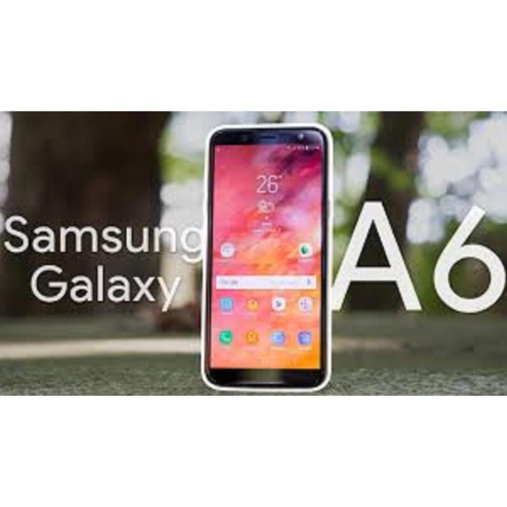 '' RẺ HỦY DIỆT '' điện thoại Samsung Galaxy A6 2018 2sim (3GB/32GB) mới Chính Hãng - Chiến PUBG/LIÊN QUÂN mượt