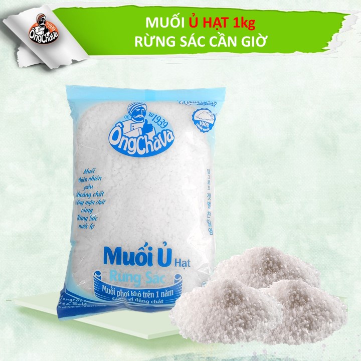 Muối Ủ Hạt Rừng Sác Ông Chà Và 1kg