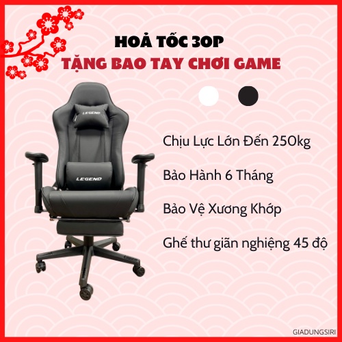 DEAL SỐC Ghế Gaming Legend Cao Cấp Thoáng Mát cho Game Thủ Điều chỉnh theo ý muốn Chống Đau Lưng Vai Gáy Tuần Hoàn Máu