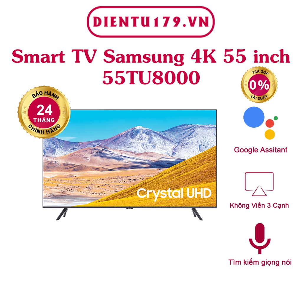 Smart Tivi Samsung 4K 55 inch 55TU8000