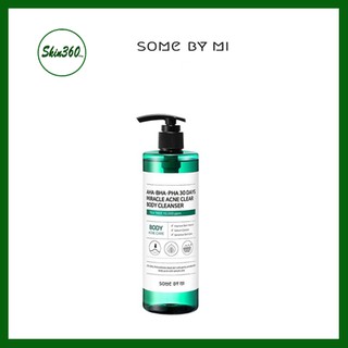 Sữa tắm Some By Mi hỗ trợ giảm mụn lưng AHA-BHA-PHA 30 Days Miracle Ance Clear Body Cleanser