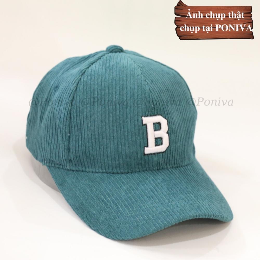 Mũ lưỡi trai ❤️ Nón kết thêu chữ B chất nhung tăm form unisex phong cách Ulzzang Thời trang PONIVA siêu hot
