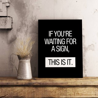 Tranh trang trí Canvas tràn viền, SLOGAN hay về cuộc sống.