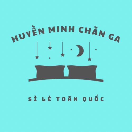 Huyền Minh Chăn Ga