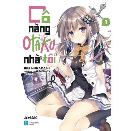 Sách - Cô nàng otaku nhà tôi - tập 1