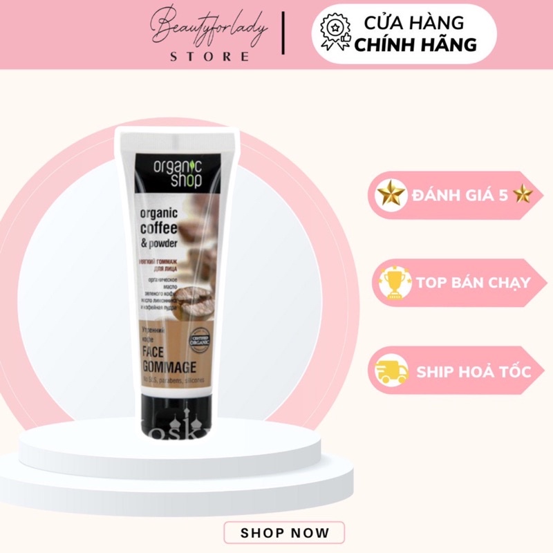 TẨY DA CHẾT CAFE MẶT ORGANIC SHOP