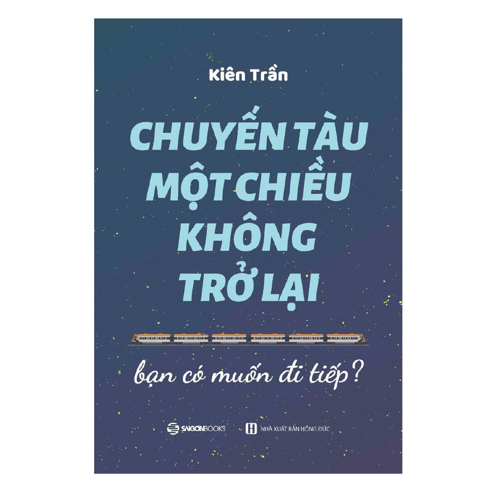 Sách - Chuyến Tàu Một Chiều Không Trở Lại