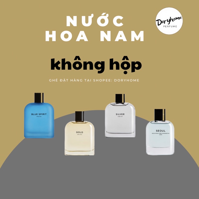 NƯỚC HOA NAM ZARA - SILVER , SEOUL , LISBOA , BLUE SPIRIT