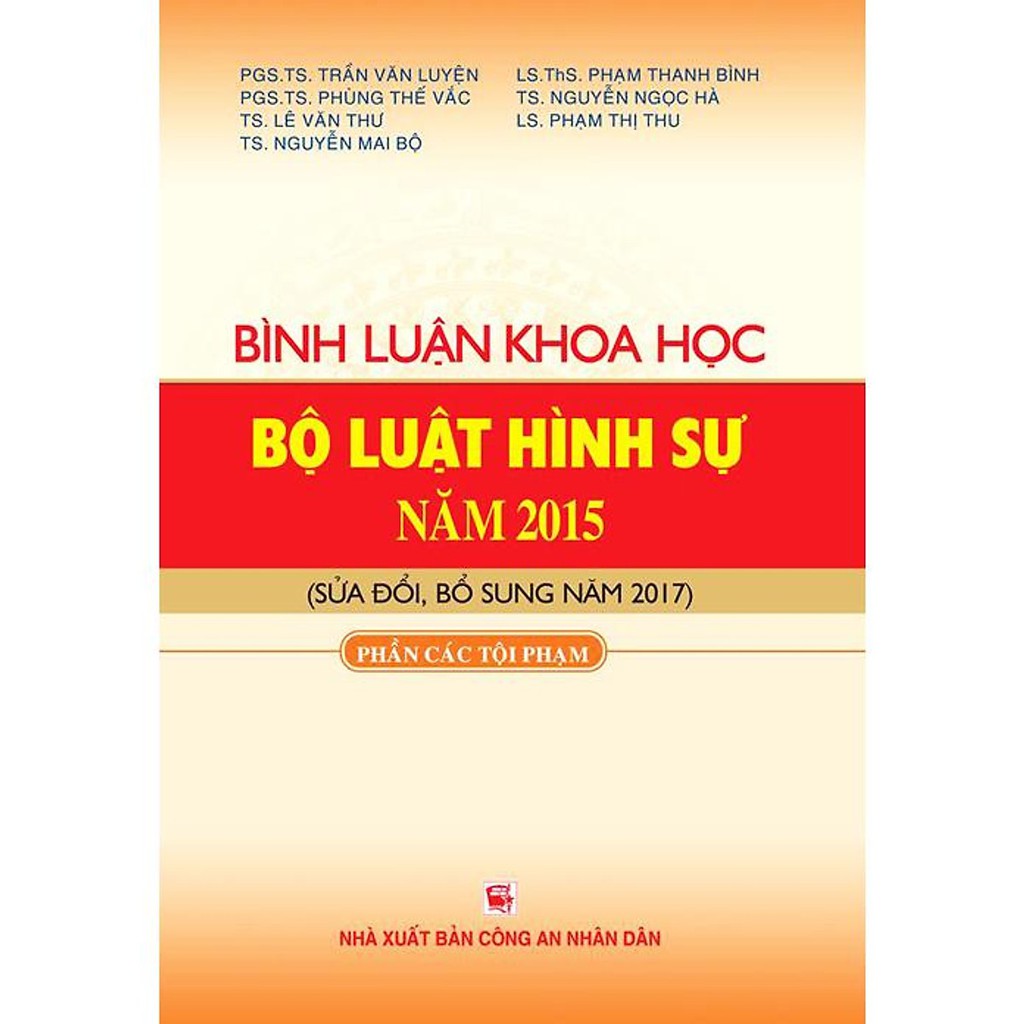 Sách - Bình luận khoa học bộ luật hình sự năm 2015 (Sửa đổi Bổ sung 2017) - Phần tội phạm