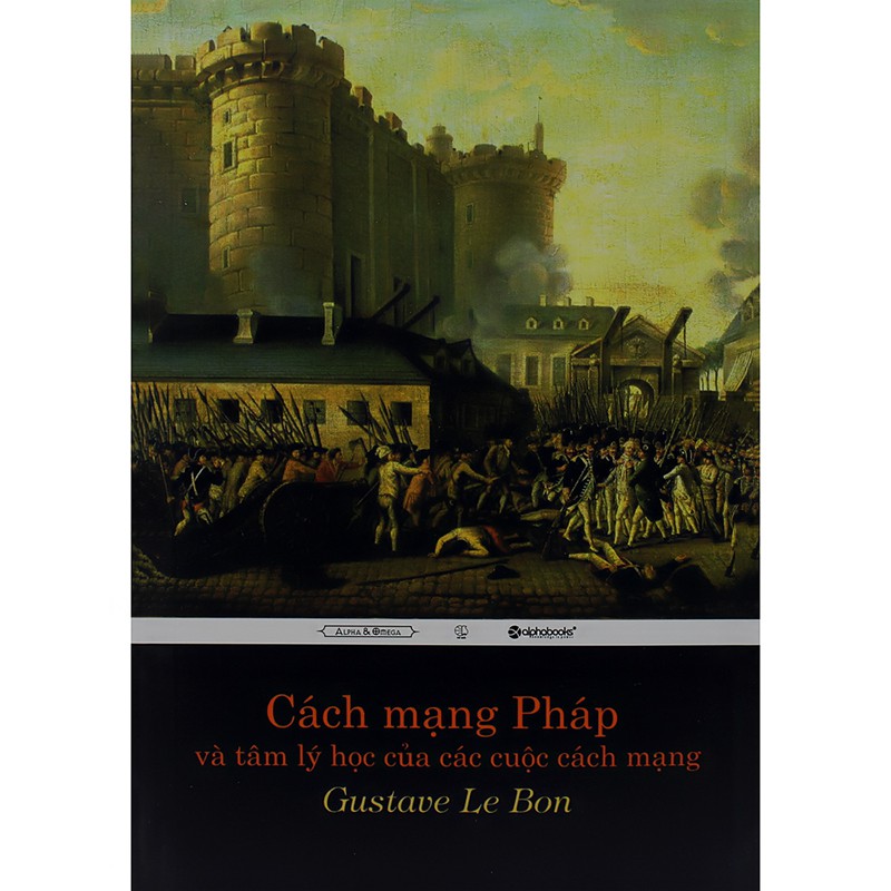 Sách - Cách Mạng Pháp Và Tâm Lý Học Của Các Cuộc Cách Mạng