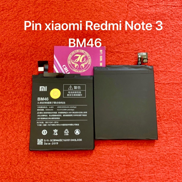 Pin xiaomi redmi note 3 zin - kí hiệu trên pin BM46