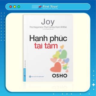 Sách OSHO Hạnh Phúc Tại Tâm (Joy)