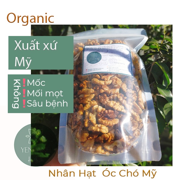 Nhân óc quả óc chó vàng Mỹ hữu cơ 250gr-500gr Yenlanhnatural