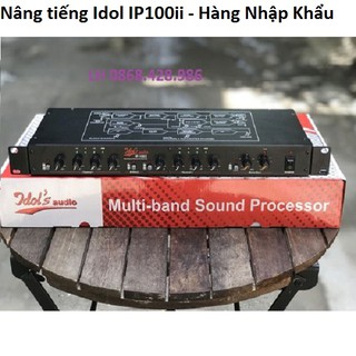 - máy nâng tiếng hát idol ip 100ii