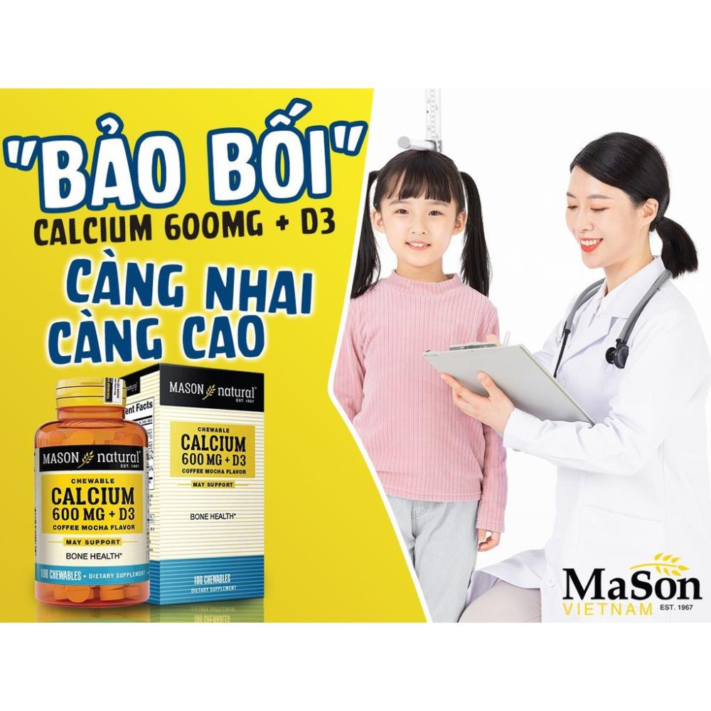 Viên uống Mason natural Calcium 600mg d3.Bổ sung canxi d3 giúp xương chắc khỏe.dạng viên nhai
