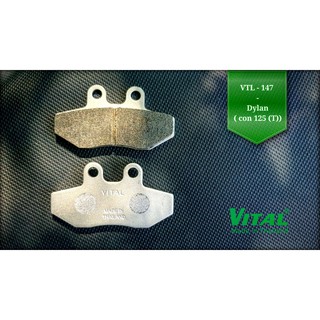 BỐ THẮNG ĐĨA XE DYLAN CON 125 (T) hiệu VITAL - Má phanh xe máy, bố thắng đĩa VITAL chính hãng Thái lan