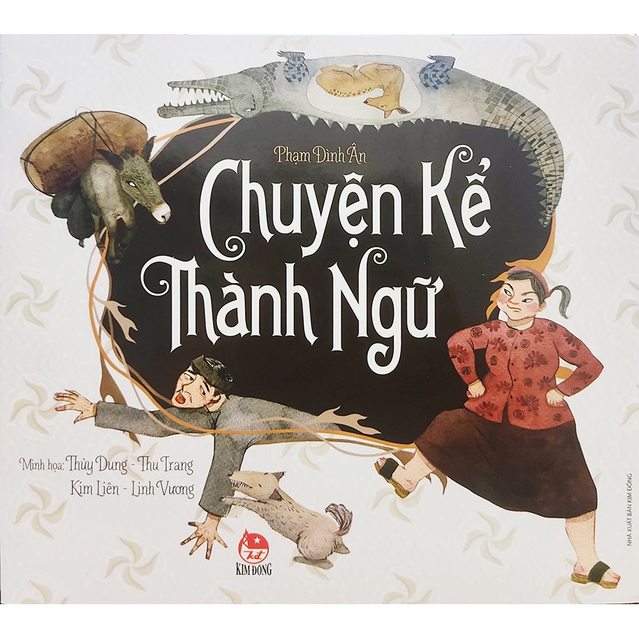 Sách - Chuyện kể thành ngữ - Dành cho mọi lứa tuổi
