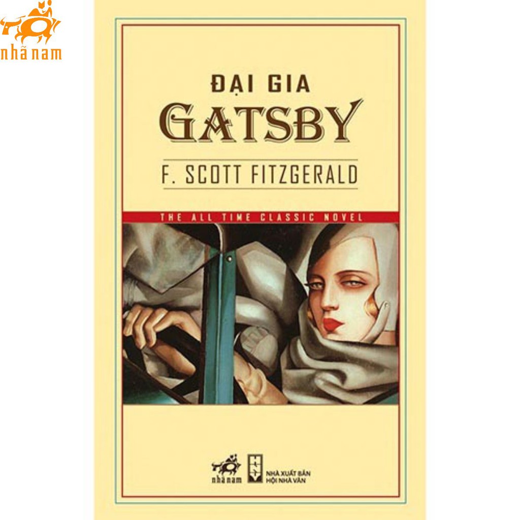 [Mã LIFEMALL995 giảm 10% đơn 99K] Sách - Đại gia Gatsby (TB 2018) (Nhã Nam)