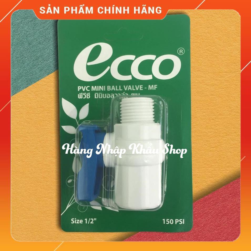 Van khóa nước 2 đầu ren Ecco nhập khẩu từ Thái Lan