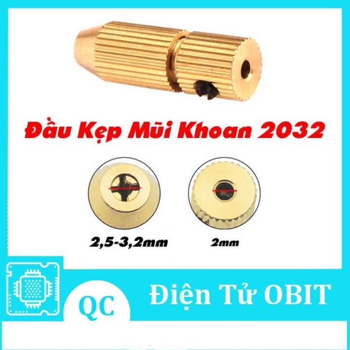 Đầu Kẹp Mũi Khoan 2032 2.5-3.2mm Trục Ø2mm (Tặng Lục lăng)