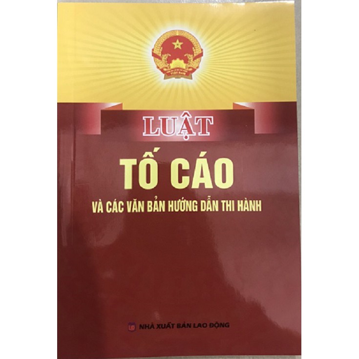 Sách - Luật tố cáo và các văn bản hướng dẫn thi hành | BigBuy360 - bigbuy360.vn