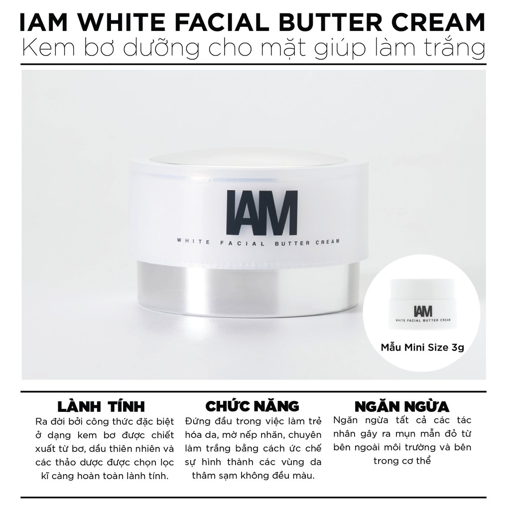 Kem Bơ Dưỡng Trắng & Sáng Da - IAM White Facial Butter Cream - 3G