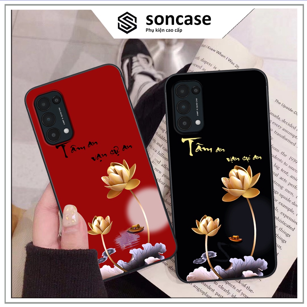 Ốp Oppo Reno5 4G / Reno5 5G / Reno 5 in hình ốp tâm an vạn sự an, ốp lưng SonCase