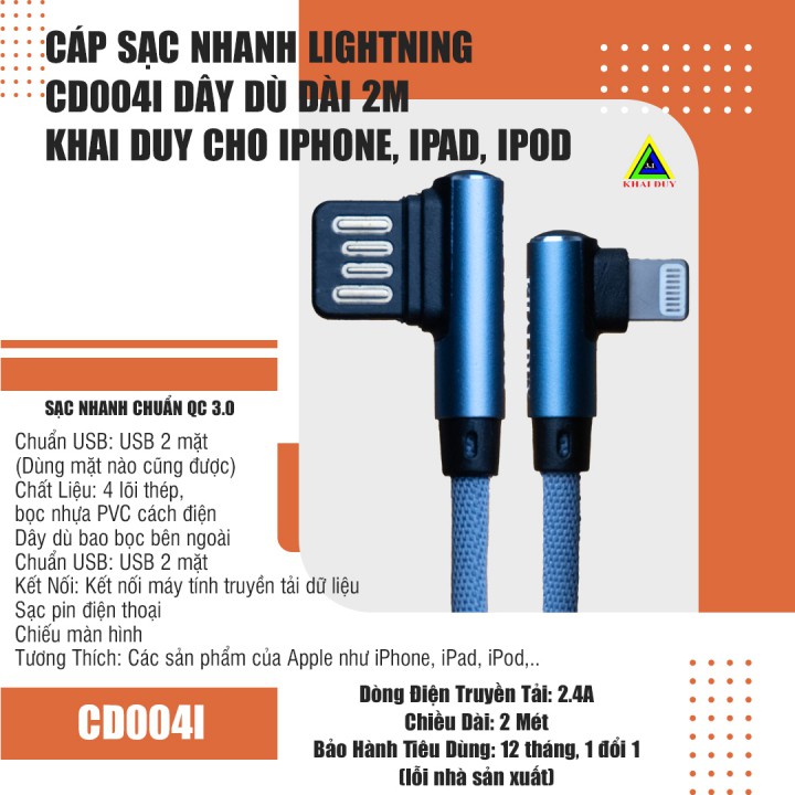 Cáp Sạc Nhanh Khai Duy CD004I  2.4A Dài 2 mét-Dây Sạc- BH 1 Năm