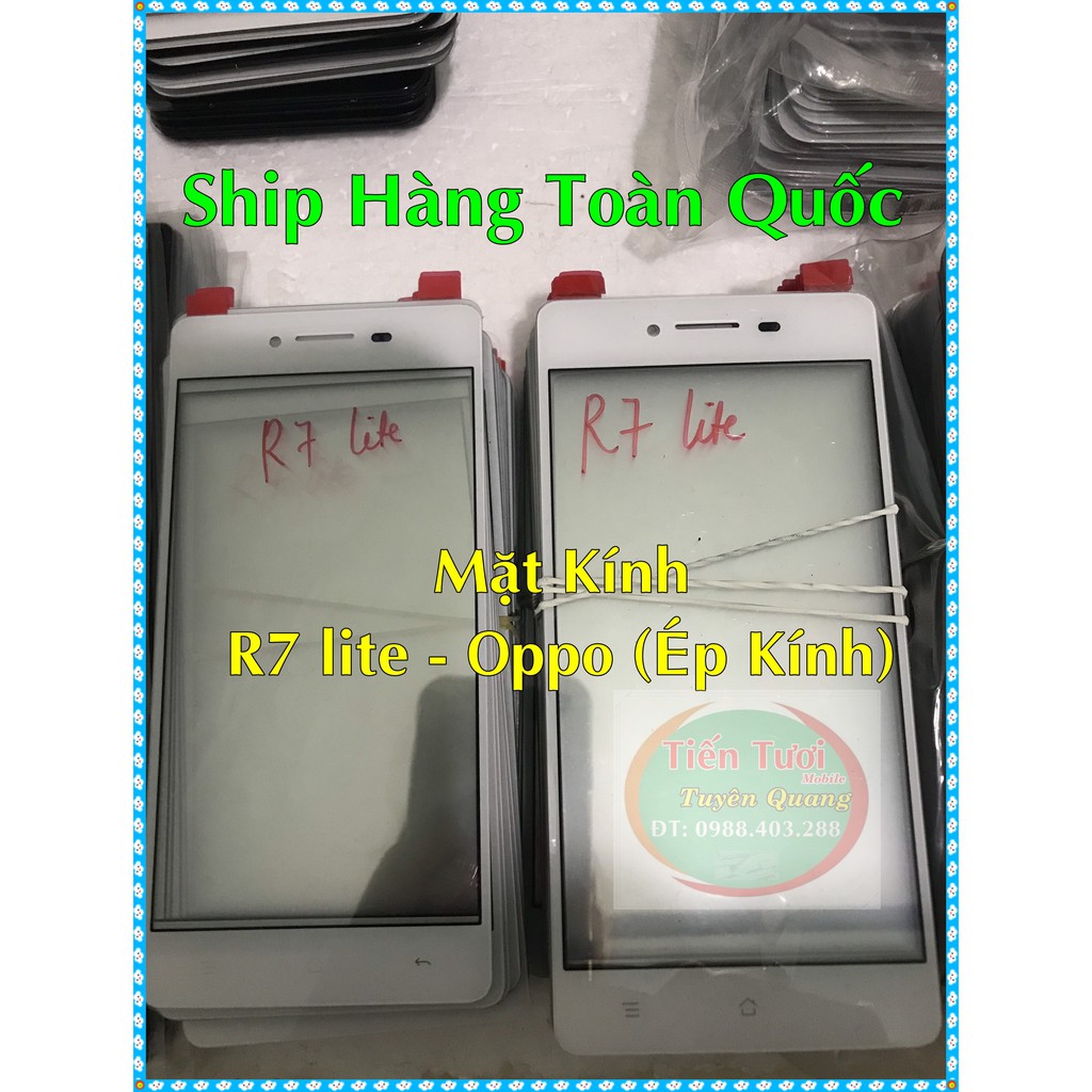 Mặt Kính R7 lite Oppo (Ép Kính)