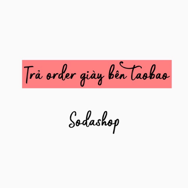 Giày/dép order taobao