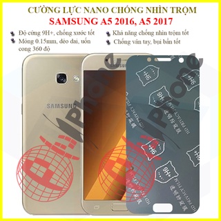 Dán chống nhìn trộm samsung a5 2016, a5 2017 - dán cường lực dẻo nano 9h+