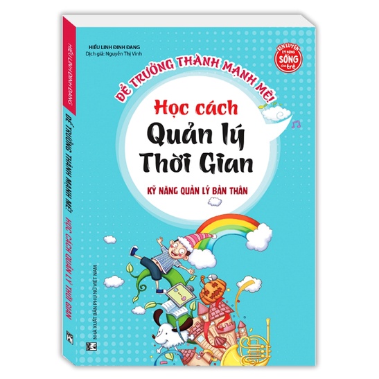 Sách - Kỹ năng quản lý bản thân - Học cách quản lý thời gian