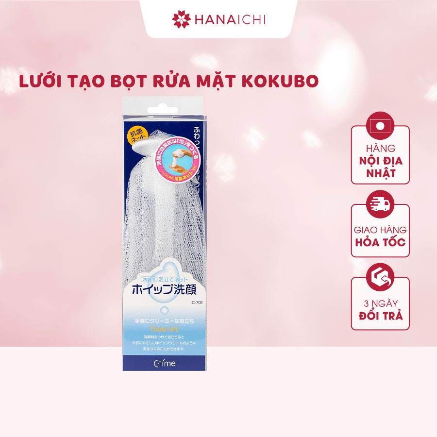 Lưới Tạo Bọt Rửa Mặt KOKUBO C-701 Nội địa Nhật