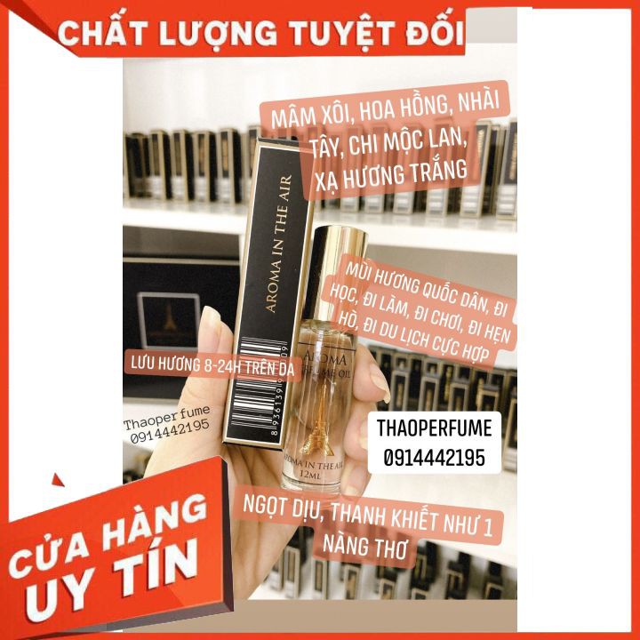 [MÙI HƯƠNG NỮ HOT NHẤT] TINH DẦU NƯỚC HOA PHÁP AROMA CHÍNH HÃNG 12ML ĐA DẠNG MÙI HƯƠNG NHỎ GỌN, TIỆN DỤNG, BÁN CHẠY NHẤT