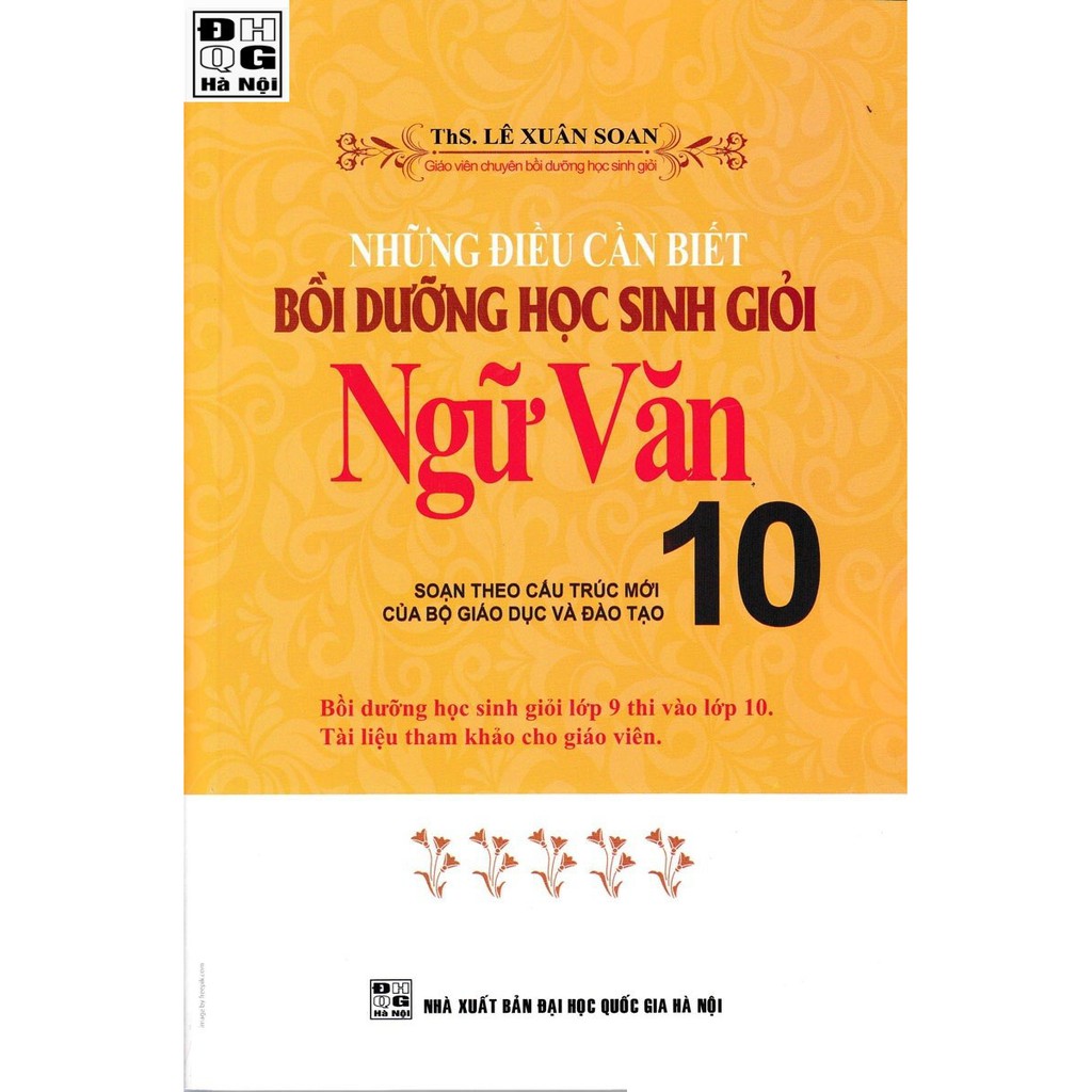 Sách - Những Điều Cần Biết Bồi Dưỡng Học Sinh Giỏi Ngữ Văn Lớp 10